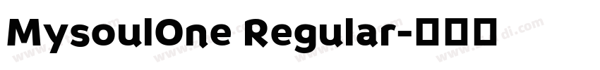 MysoulOne Regular字体转换
